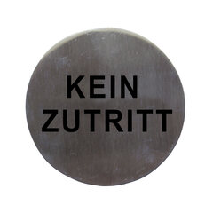 12x Hinweisschild "Kein Zutritt" aus Edelstahl Ø7.5cm